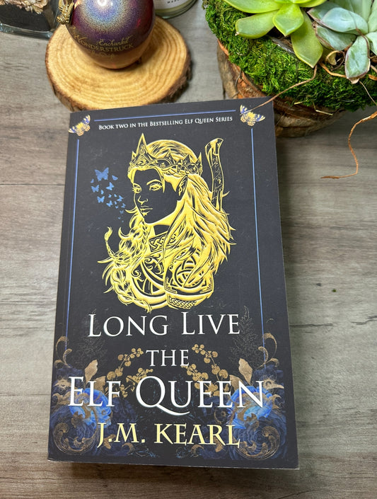 Long Live the Elf Queen-signed paperback